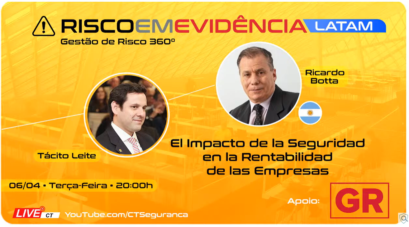 Risco em Evidência LATAM T1-E11 ｜ Impacto Seguridad en la Rentabilidad de las Empresas | Ricardo Botta