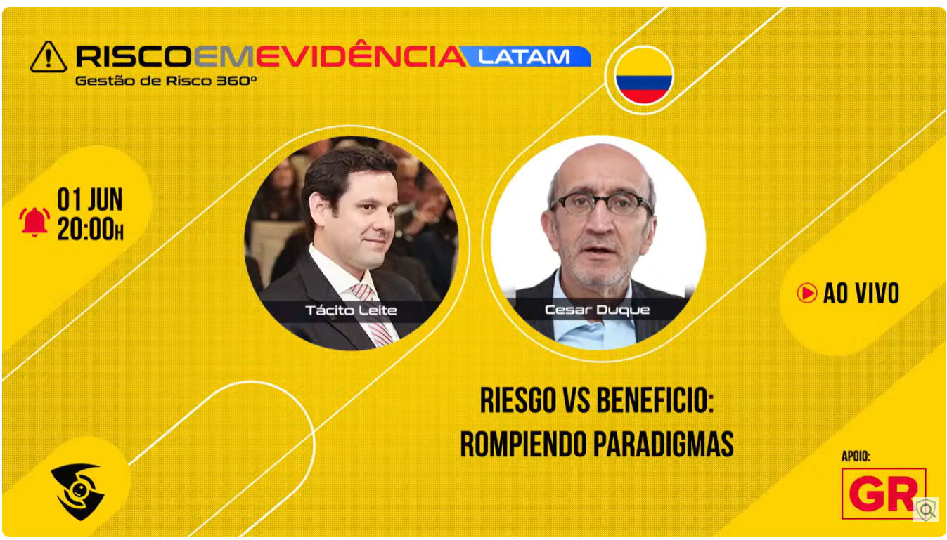 Risco em Evidência LATAM T1-E15 ｜ Riesgo vs Beneficio Rompiendo Paradigmas | César Duque